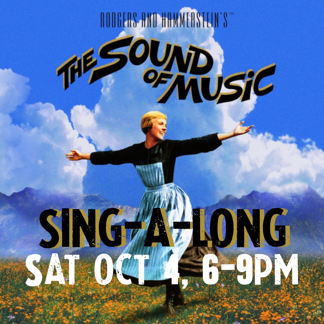 Sing-a-long, sound of music!