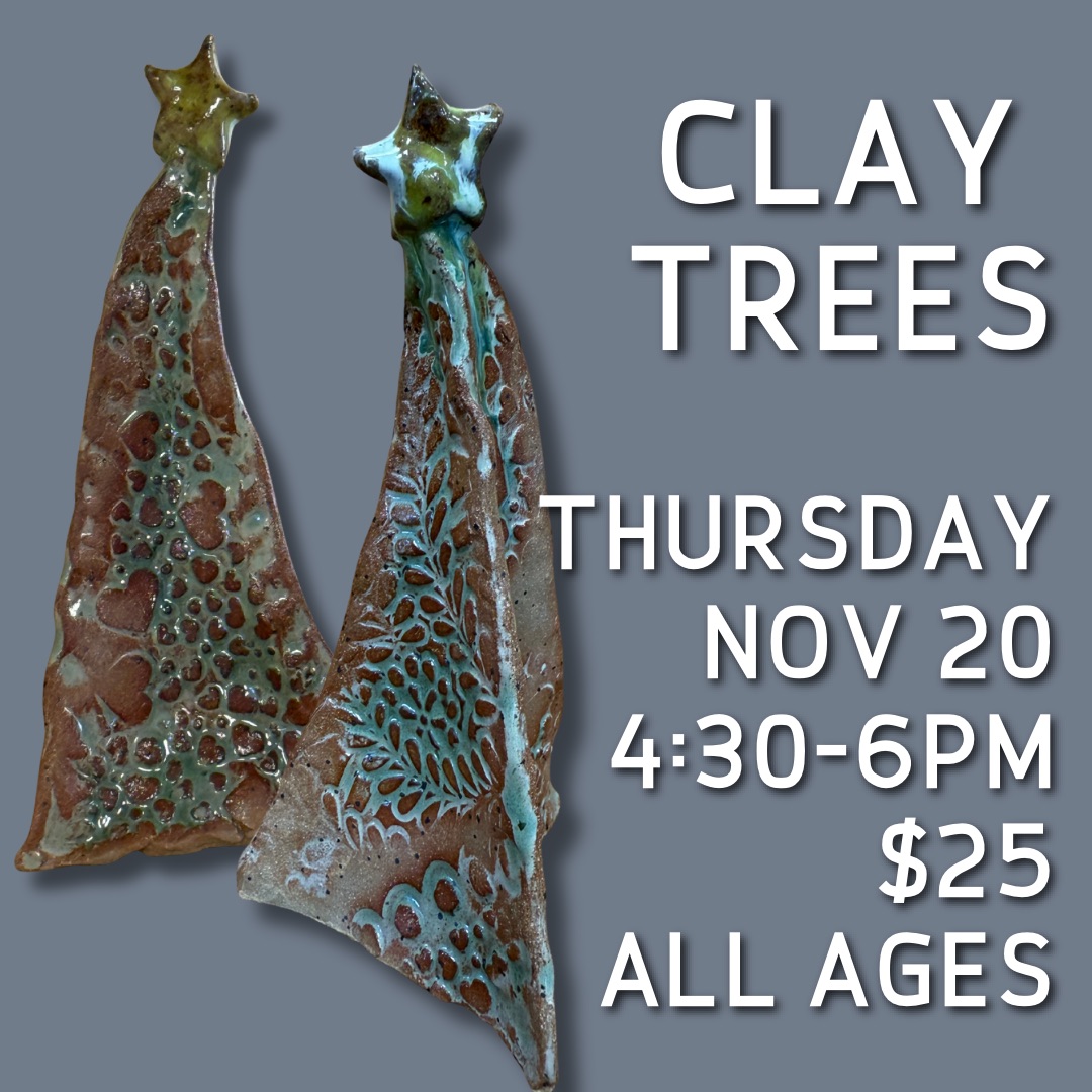Clay trees