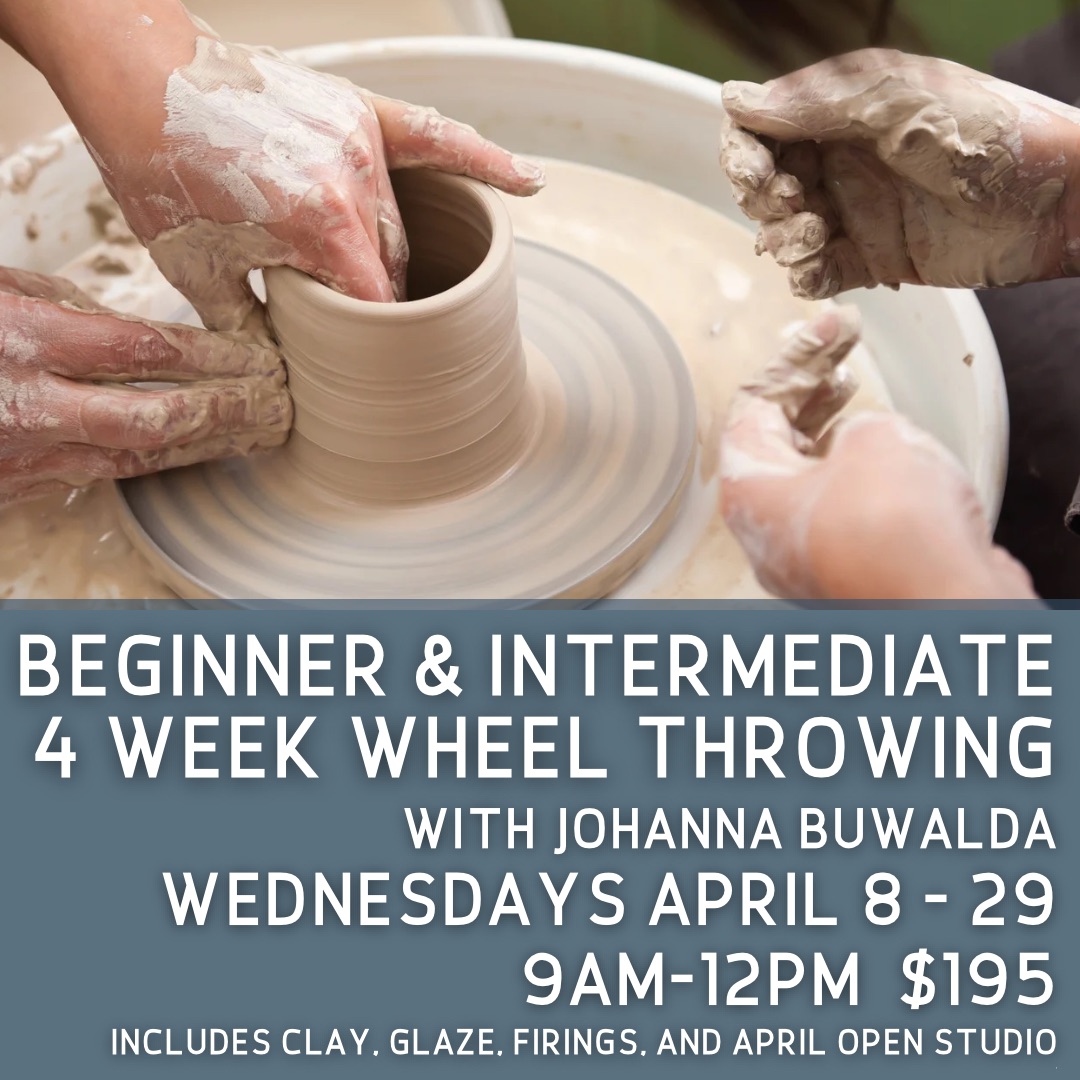 4 week Wheel throwing