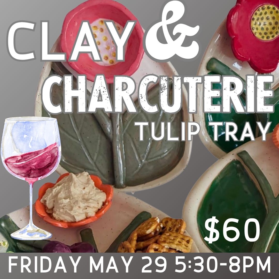 Clay & Charcuterie